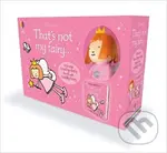 That's not my fairy... (Book and Plush) - Fiona Watt, Rachel Wells (ilustrátor) - kniha z kategorie Pro děti