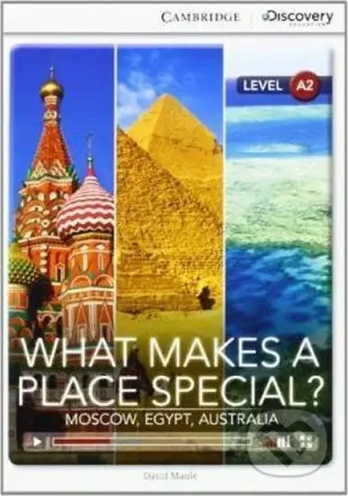 What Makes a Place Special? (Moscow, Egypt, Australia Low Intermediate Book with Online Access) - kniha z kategorie Jazykové učebnice a slovníky