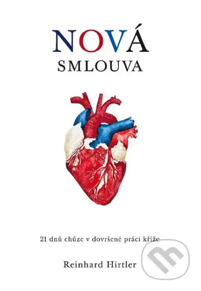 Nová smlouva (21 dnů chůze v dovršené práci kříže) - kniha z kategorie Duchovní život