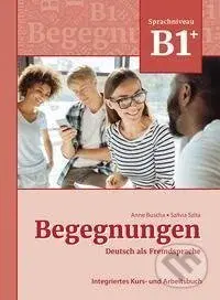 Begegnungen Deutsch als Fremdsprache B1+: Integriertes Kurs- und Arbeitsbuch - kniha z kategorie Jazykové učebnice a slovníky