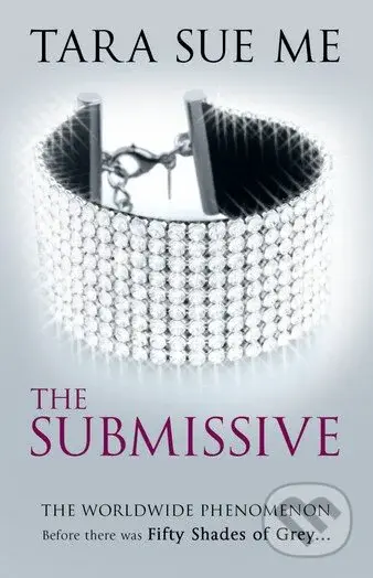 The Submissive - Tara Sue Me - kniha z kategorie Beletrie