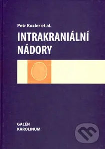 Intrakraniální nádory - Petr Kozler