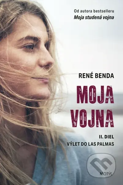 Moja vojna 2 (Výlet do Las Palmas) - René Benda - kniha z kategorie Společenská beletrie