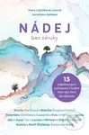 Nádej bez záruky - Viera Lipčáková Lacová, Jaroslava Salman - kniha z kategorie Společenská beletrie