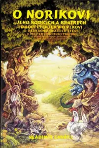 O Norikovi - Vladimír Chvátil - kniha z kategorie Pro děti