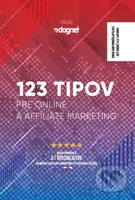 123 tipov pre online a affiliate marketing - Kolektív autorov - kniha z kategorie Marketingová komunikace