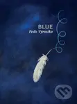Blue - Feďo Výrostko - kniha z kategorie Sci-fi a fantasy