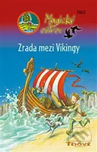 Zrada mezi Vikingy - Almund Kuvertová, THiLO - kniha z kategorie Beletrie pro děti