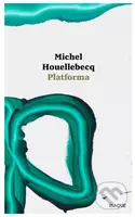 Platforma - Michel Houellebecq