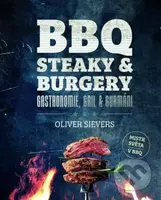 BBQ - Steaky a burgery - Oliver Sievers - kniha z kategorie Od známých osobností