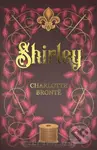 Shirley - Charlotte Brontë - kniha z kategorie Společenská beletrie