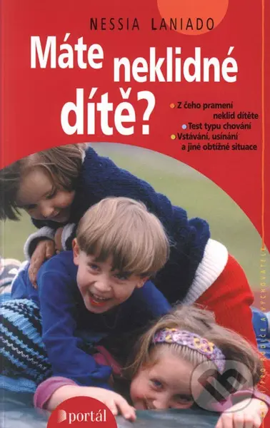 Máte neklidné dítě? - Nessia Laniado - kniha z kategorie Vztahy a rodina