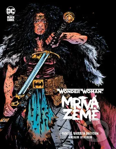 Wonder Woman Mrtvá Země - Daniel Warren Johnson - kniha z kategorie Komiksy