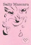 Salty Mascara - Valentýna Janů