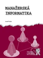 Manažerská informatika - Josef Požár - kniha z kategorie Vysoké školy