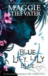 Blue Lily, Lily Blue - Maggie Stiefvater - kniha z kategorie Beletrie pro děti