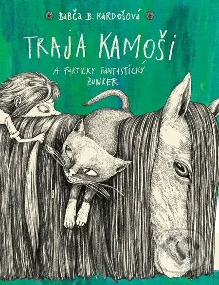 Traja kamoši a fakticky fantastický bunker - Barbora Kardošová, Katarína Slaninková (ilustrácie) - kniha z kategorie Beletrie pro děti
