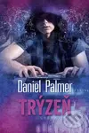 Trýzeň - Daniel Palmer - kniha z kategorie Thrillery