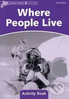 Dolphin Readers 4: Where People Live Activity Book - kniha z kategorie 1. stupeň