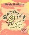 Spudveč! aneb 70 000 světelných let - Mark Haddon - kniha z kategorie Pro děti