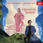 There Is Home (Bella Adamova, Michael Gees) - Bella Adamova, Michael Gees