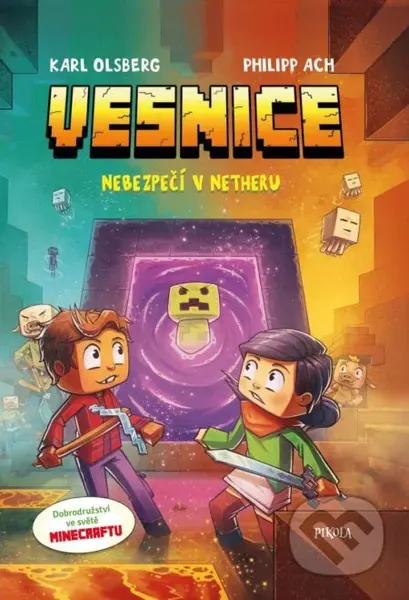 Minecraft: Vesnice 2 (Nebezpečí v Netheru) - Karl Olsberg, Philipp Ach (Ilustrátor) - kniha z kategorie Komiksy