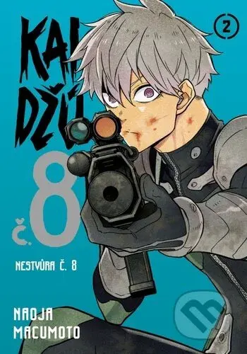 Kaidžú č. 8: díl 2 (Nestvůra č. 8) - Naoja Macumoto - kniha z kategorie Komiksy