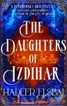 The Daughters of Izdihar - Hadeer Elsbai