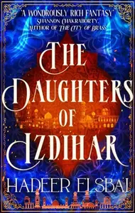 The Daughters of Izdihar - Hadeer Elsbai