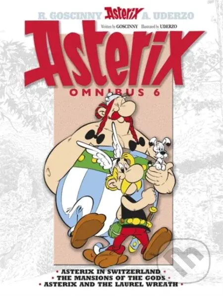 Asterix Omnibus 6 (Asterix in Switzerland, The Mansions of The Gods, Asterix and The Laurel Wreath) - kniha z kategorie Komiksy