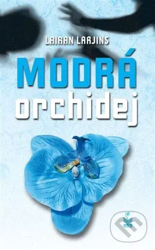 Modrá orchidej - Lairan Larjins