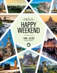 Prožijte HAPPY WEEKEND (1 rok - 52 cílů po celé Evropě)