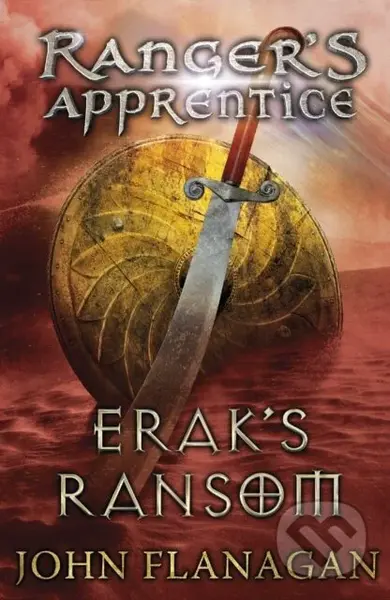 Erak's Ransom - John Flanagan - kniha z kategorie Sci-fi, fantasy a komiksy