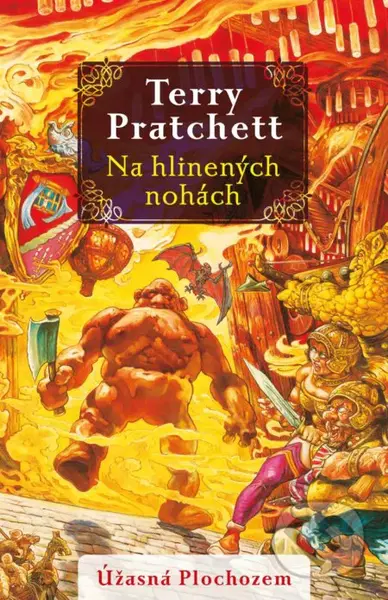 Na hlinených nohách (Úžasná Plochozem: Mestská stráž 3) - kniha z kategorie Fantasy