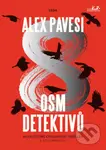 Osm detektivů - Alex Pavesi
