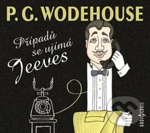 Případů se ujímá Jeeves - 2 CD - Pelham Grenville Wodehouse - audiokniha z kategorie Beletrie