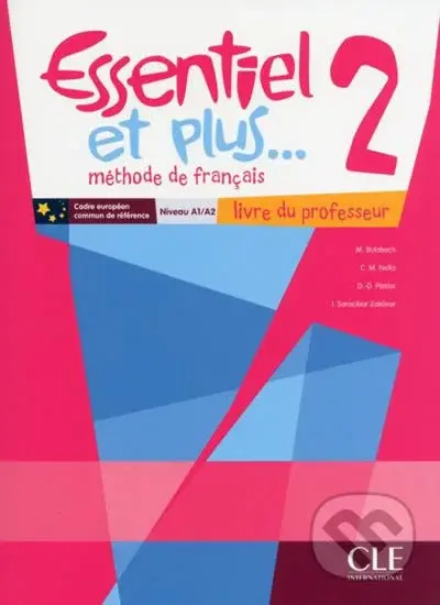 Essentiel et plus 2: Guide pédagogique - Michele Butzbach - kniha z kategorie Jazykové učebnice a slovníky