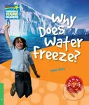 Why Does Water Freeze? (Level 3 Factbook) - Peter Rees