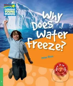 Why Does Water Freeze? (Level 3 Factbook) - Peter Rees