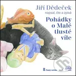 Pohádky o malé tlusté víle - Jiří Dědeček, Jiří Dědeček