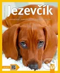 Jezevčík (Správná péče, Rady odborníků, Také pro začátečníky) - kniha z kategorie Chov psů