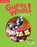 Guess What! 3 - Pupil's Book - Susannah Reed