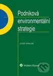 Podniková environmentální strategie - Josef Krause - kniha z kategorie Ekologie