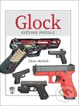 Glock (Světová pistole) - kniha z kategorie Vojenství
