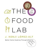 The Food Lab (Better Home Cooking Through Science) - kniha z kategorie Kuchařky