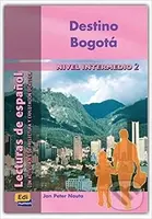 Lecturas graduadas Intermedio - Destino Bogotá - Libro - kniha z kategorie Jazykové učebnice a slovníky