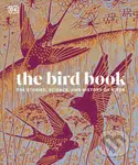 The Bird Book (The Stories, Science, and History of Birds) - kniha z kategorie Naučné knihy
