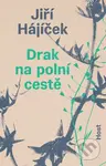 Drak na polní cestě - Jiří Hájíček - kniha z kategorie Společenská beletrie