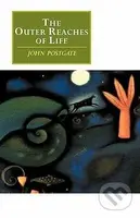 The Outer Reaches of Life - John Postgate - kniha z kategorie Biologie