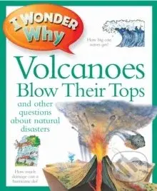 I Wonder Why Volcanoes Blow Their Tops - Rosie Greenwood